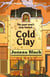 Cold Clay - Shady Hollow 2 - a cosy crime series of rare and sinister charm