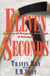 Eleven Seconds - A Story of Tragedy, Courage & Triumph