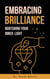 Embracing Brilliance  Nurturing Your Inner  Light