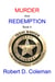 Murder and Redemption, Book Four - MURDER: The John Carter Novels, #4