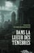 Dans la lueur des ténèbres
