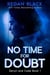 No Time for Doubt - Devyn and Cade, #1