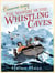 The Mystery of the Whistling Caves - Book 1
