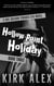 Hollow-Point Holiday - Edgar "Doc" Holiday, #3