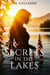 Secrets In The Lakes