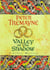 Valley of the Shadow (Sister Fidelma Mysteries Book 6) - A fascinating Celtic mystery of deadly deceit