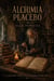 Alchimia Placebo