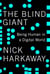 The Blind Giant - Being Human in a Digital World