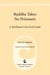 Buddha Takes No Prisoners - A Meditator's Survival Guide