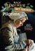 Pilgrims - A Nonfiction Companion to Magic Tree House #27: Thanksgiving on Thursday