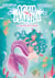 Aqua Marina - Tome 1 - Le secret de l'océan