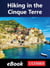Hiking in the Cinque Terre
