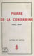 Pierre de La Condamine, 1925-1947 - Lettres et notes