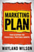 Marketing Plan Your Blueprint for Predictable, Profitable Growth