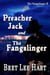 Preacher Jack and the Fangslinger - The Fangslinger, #2
