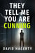 They Tell Me You Are Cunning - Duncan Cochrane, #4