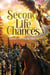 Second Life Chances