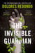 The Invisible Guardian
