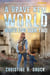 War's End: A Brave New World - War's End, #2