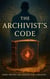 The Archivist’s Code