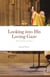 Looking into His Loving Gaze: On the Beauty of Prayer