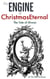 The Engine of Christmas Eternal: The Tale of Shwan