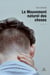 Le Mouvement naturel des choses - journal