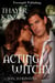 Acting Witchy - Witch Hunters, #1