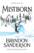 Mistborn - Mistborn Book One