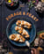 Forage & Feast - Recipes for Bringing Mushrooms & Wild Plants to Your Table: A Cookbook