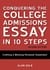 Conquering the College Admissions Essay in 10 Steps, Second Edition - Crafting a Winning Personal Statement