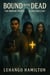Bound by the Dead: The Mirror People of Red Hollow