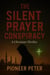 The Silent Prayer Conspiracy