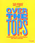 So Foot - Overt the tops