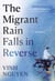 The Migrant Rain Falls in Reverse - A Memoir