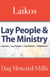 Laikos: Lay People and the Ministry - Pastoral Ministry, #5