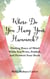 Where Do You Hang YourHammock? - Finding Peace of Mind While You Write, Publish, and Promote Your Book