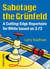 Sabotage the Grunfeld! - A Cutting-edge Repertoire for White based on 3.f3