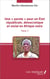 Une « parole » pour un État républicain, démocratique et social en Afrique noire (Tome 3)