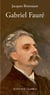 Gabriel Fauré