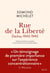 Rue de la Liberté - Dachau 1943-1945