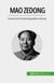 Mao Zedong - Zalozyciel Chinskiej Republiki Ludowej
