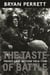 The Taste Of Battle - Front Line Action 1914-1991