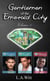 Gentlemen of the Emerald City Volume 1 - Gentlemen of the Emerald City, #7