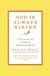 God Is Always Hiring - 50 Lessons for Finding Fulfilling Work