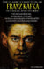 The Classic Collection of Franz Kafka. Novellas and Stories - The Metamorphosis, In the Penal Colony, Jackals and Arabs, Hunger Artist, A Country Doctor and others