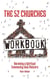The 52 Churches Workbook: Becoming a Spiritual Community that Matters - Visiting Churches Series, #2