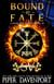 Bound by Fate - Sweet Edition - Cauld Ane Sweet Series - Tenth Anniversary Editions, #10