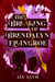 The Breaking of Brendalyn Ellingboe - Descendants of the Fire Tree, #1