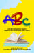 ABC, Let the Adventure Begin! Version 1 - Ages 1-3 years - ABC, Let the Adventure Begin!, #1